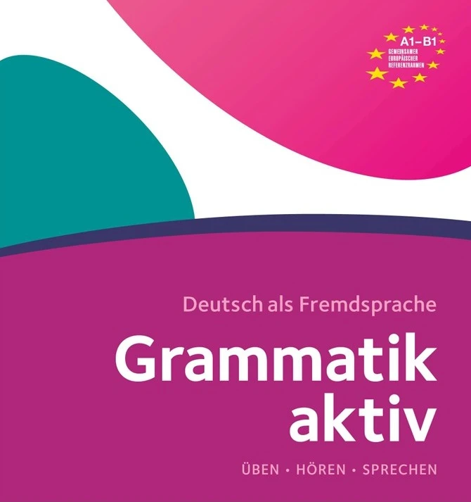 Grammatik aktiv A1 / A2 / B1