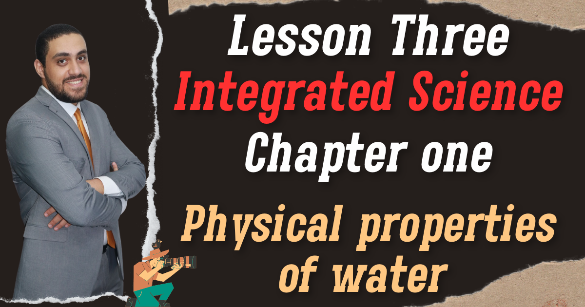 Lesson three - Physical properties of water