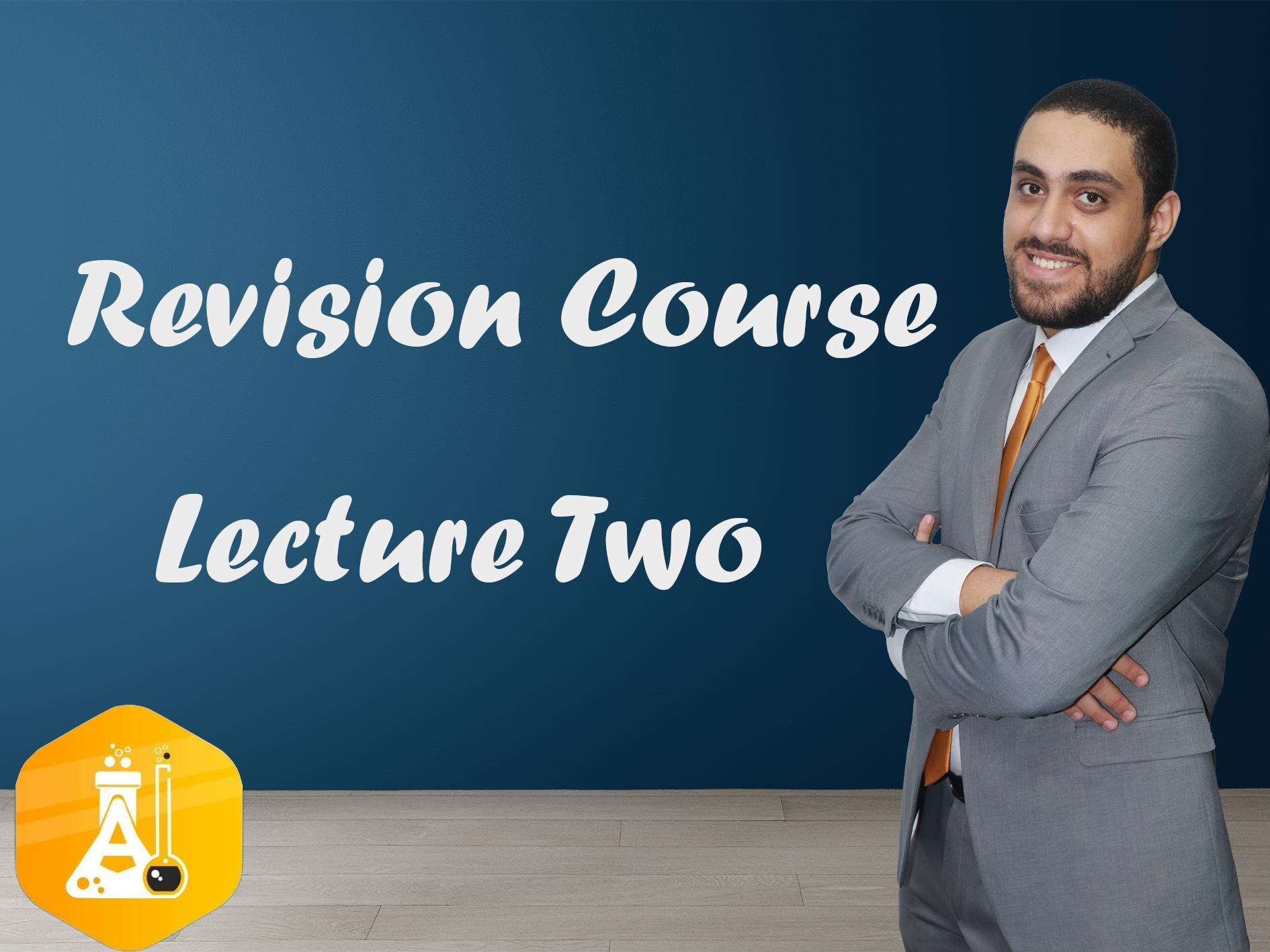 Revision Course _ Lecture Two