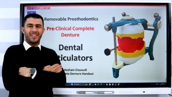 Removable Prosthodontics | Complete Denture - التركيبات المتحركة | منهج الترم الأول الفرقة الثانية دفعة 2027