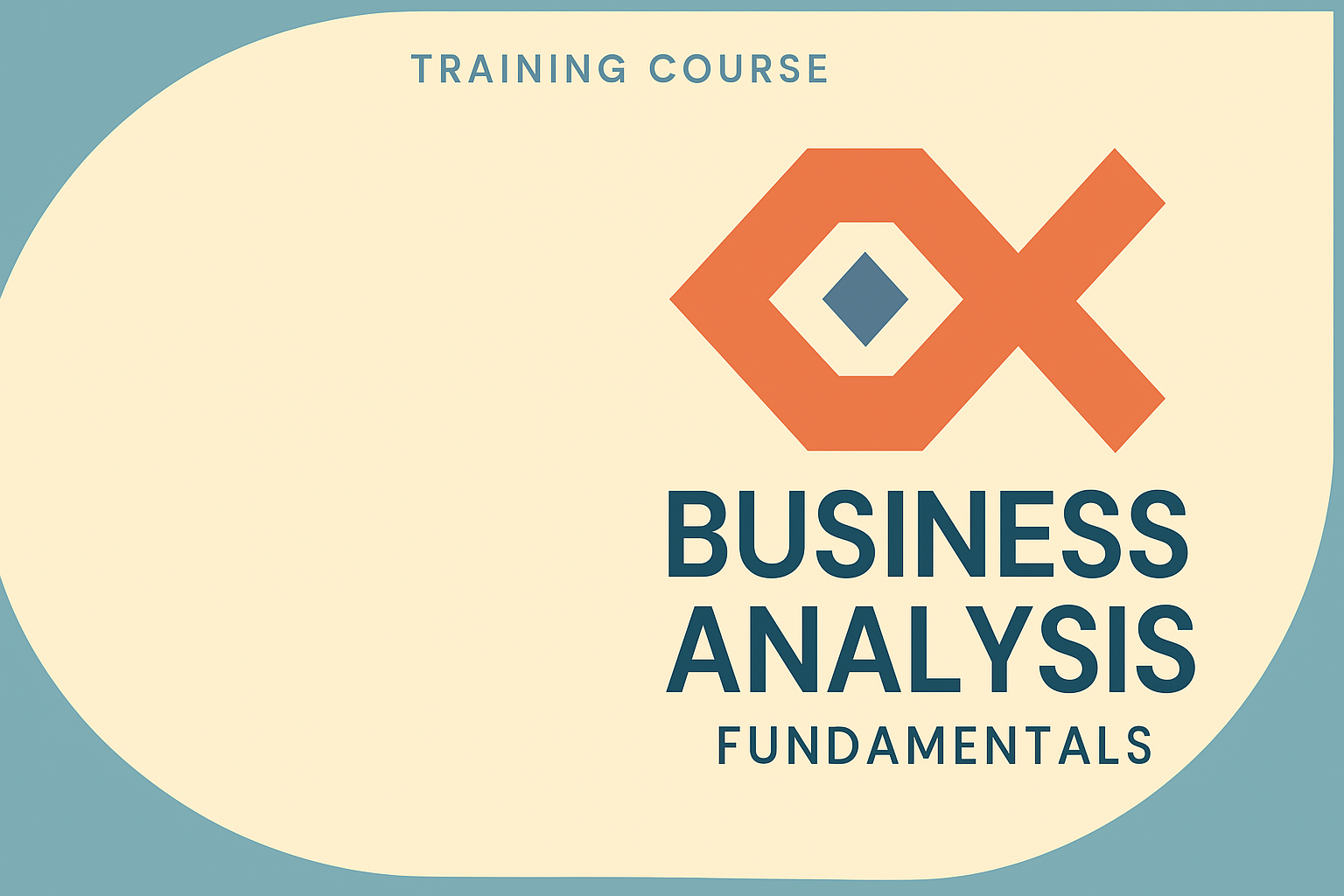 Business Analysis Fundamentals