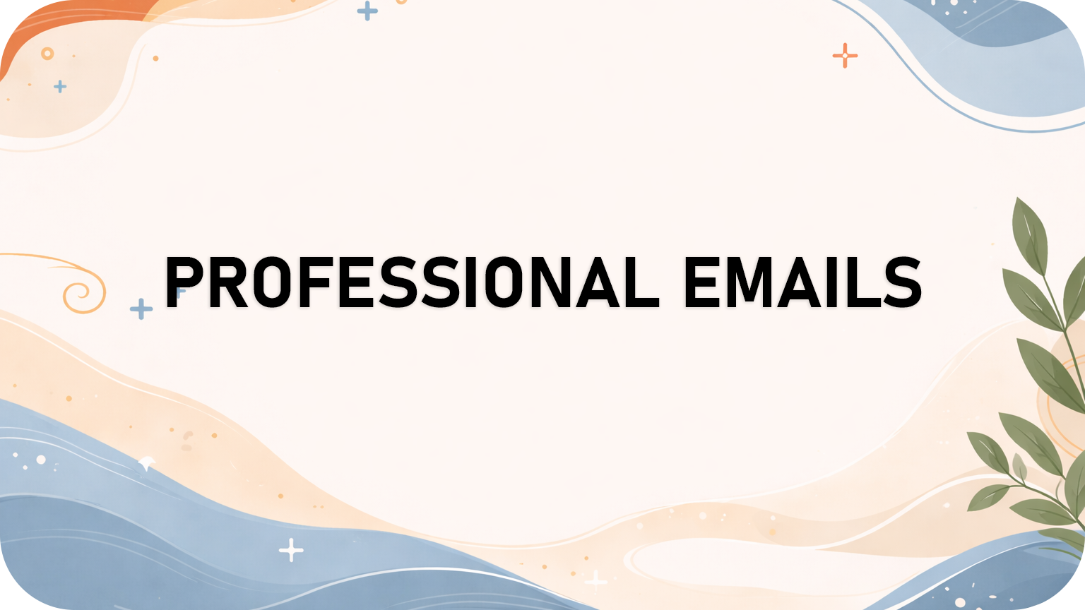 How to Write Official Emails