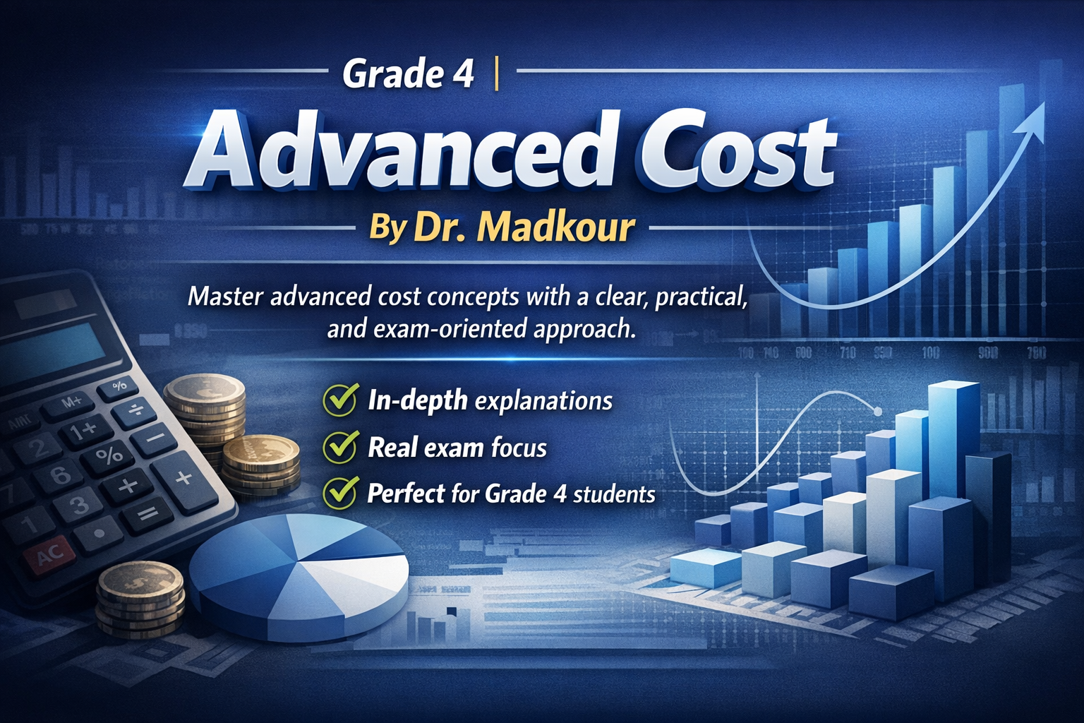 Grade 4 - Advanced Cost