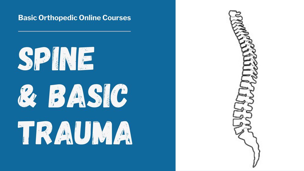 Spine & Basic Trauma Course