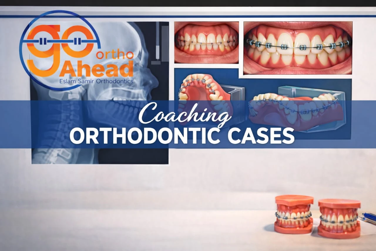 Coaching ortho cases One year (Basic course)