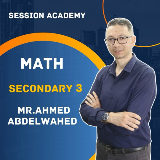 Mr. Ahmed Abdelwahed - Sec.3