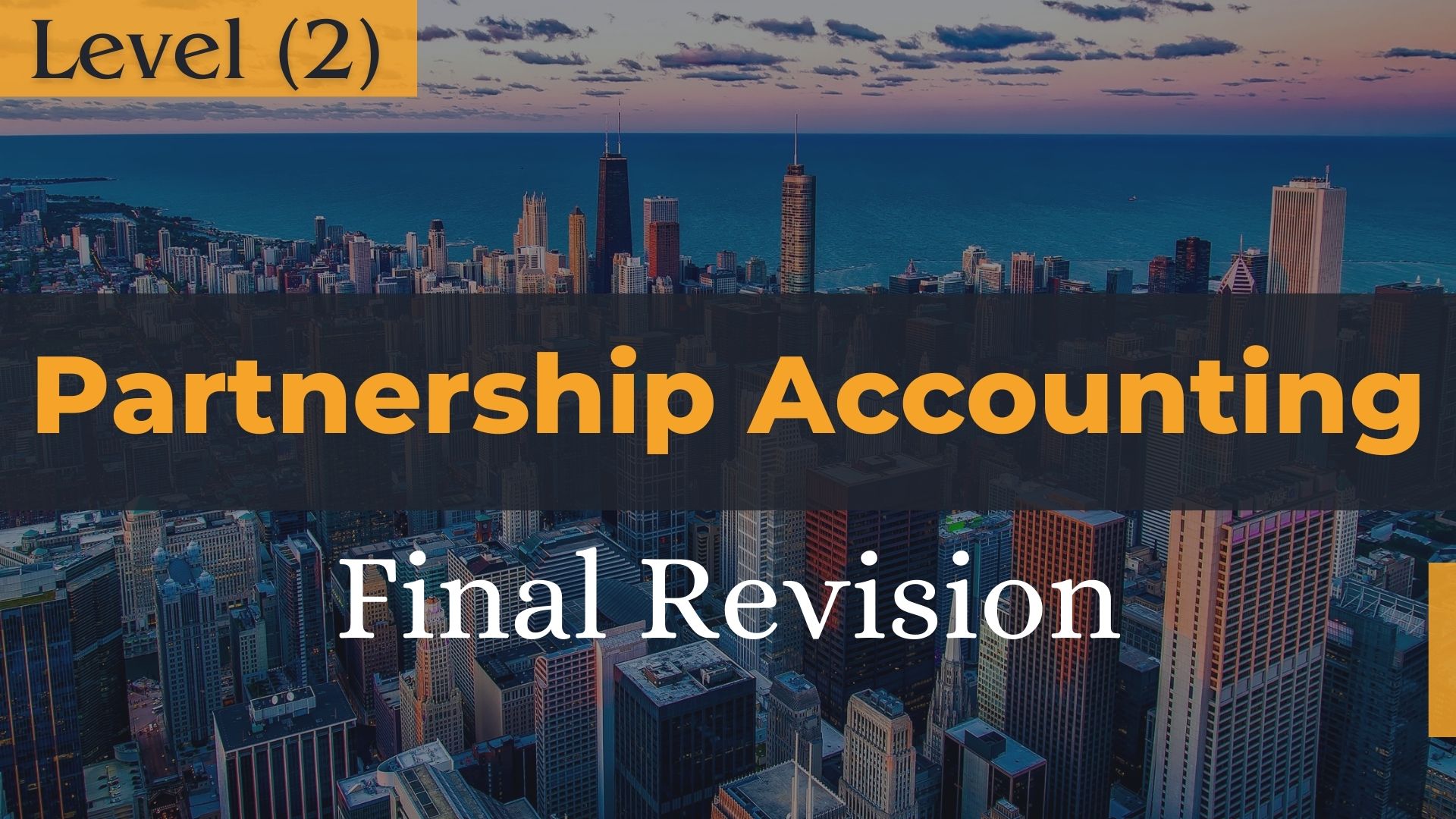 Partnership Accounting - Final Revision
