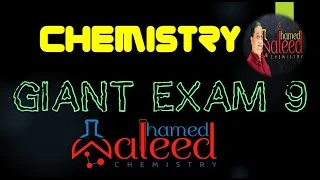 Chemistry Giant Exam Nine