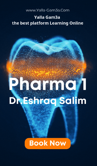 Pharma 1 - Dr.Eshraq Salim